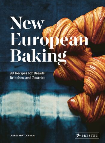 New European Baking New European Baking by Laurel Kratochvila
